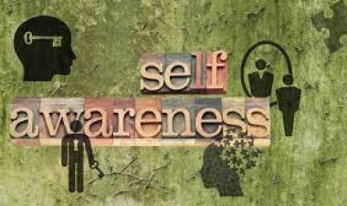 Developing Self-Awareness - Understanding Yourself