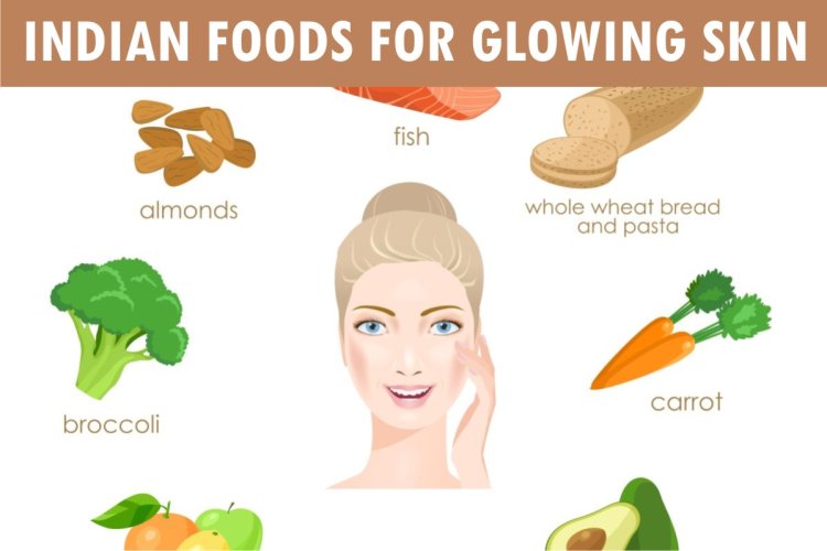 Foods For A Healthy Glowing Skin