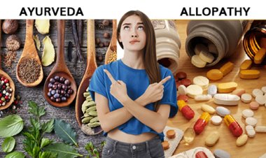 Is Ayurveda better than Allopathy?