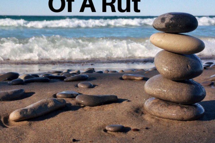 How to Get out of a Rut - Mindlor